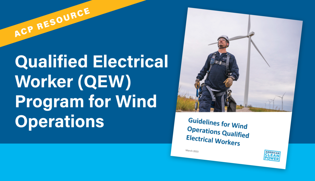 The cover image for ACP's Guidelines for Wind Operations Qualified Electrical Workers (QEW) on a blue background with a gold ribbon that says "ACP Resource."
