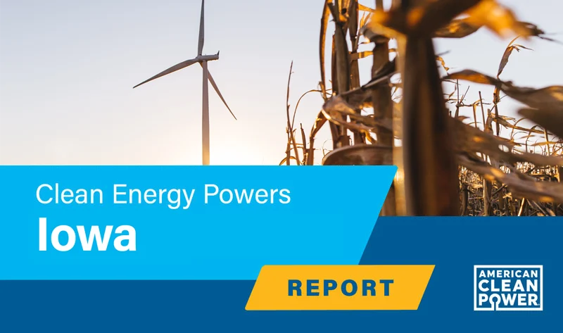 The cover image for ACP's Clean Energy Powers Iowa report.