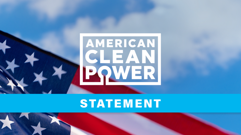 An American flag against a cloudy blue sky, overlain with the American Clean Power logo and the word "Statement."