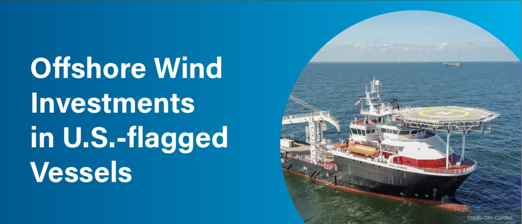 a graphic that says offshore wind investments in US-flagged vessels