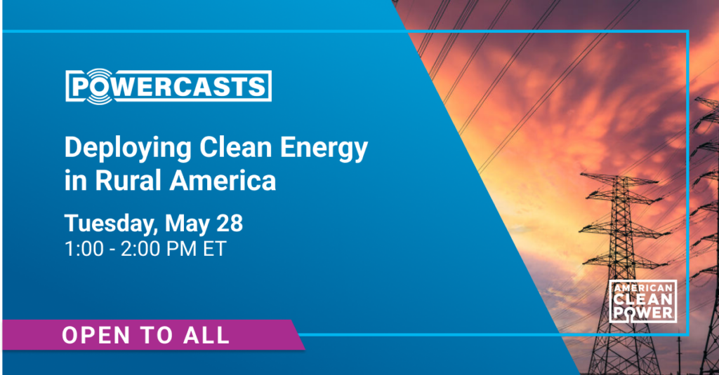 Deploying Clean Energy in Rural America PowerCast title slide