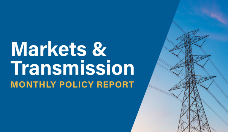 a graphic showing a tall transmission tower on the right with text on the left that reads Markets and Transmission Monthly Policy Report