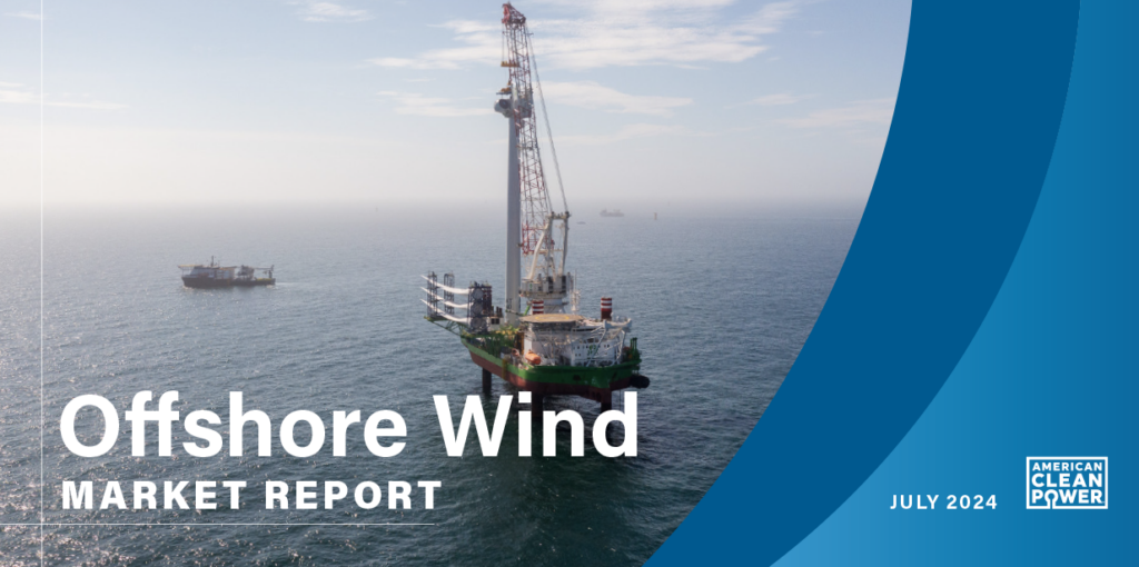 a graphic with an image of a wind turbine being constructed in the ocean with text that says offshore wind market report july 24 with the ACP logo