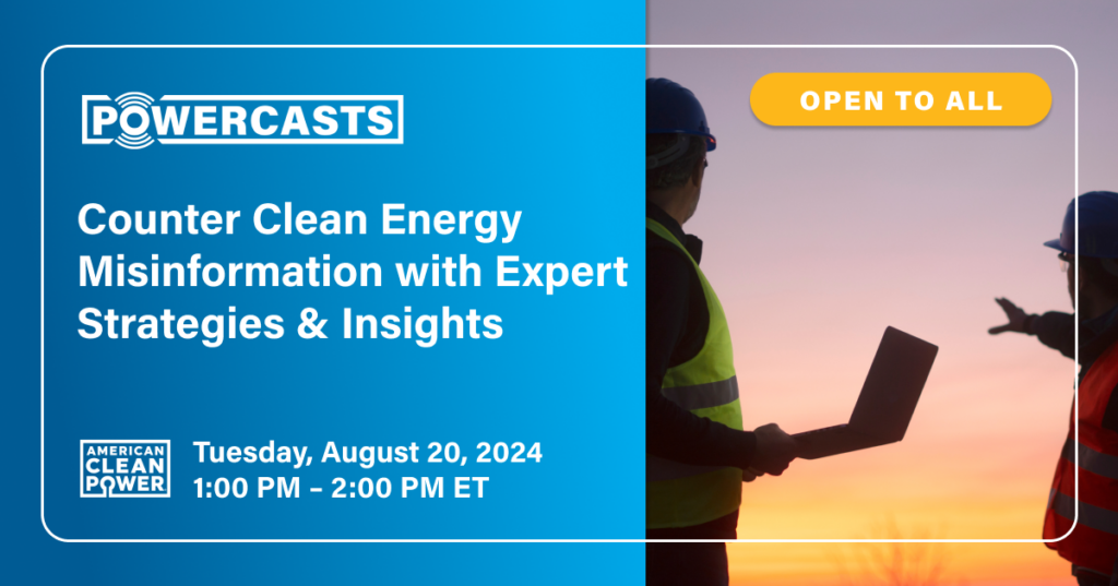 Counter Clean Energy Misinformation with Expert Strategies & Insights PowerCast title slide